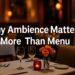Ambience Over Menu Fine Dining in Lansing, MI Experience