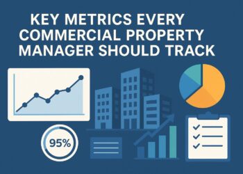 Key Metrics Every Commercial Property Manager Should Track